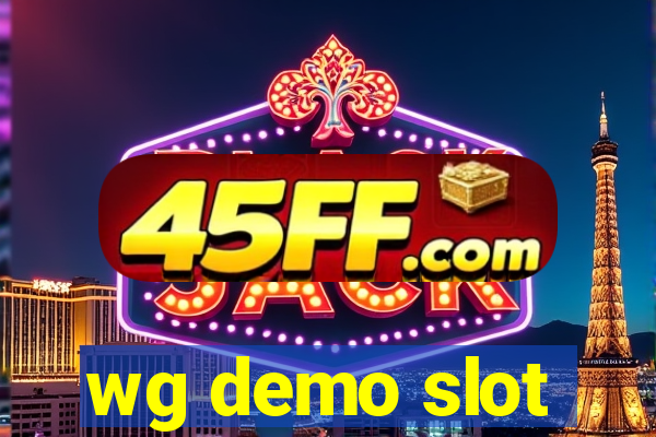 wg demo slot